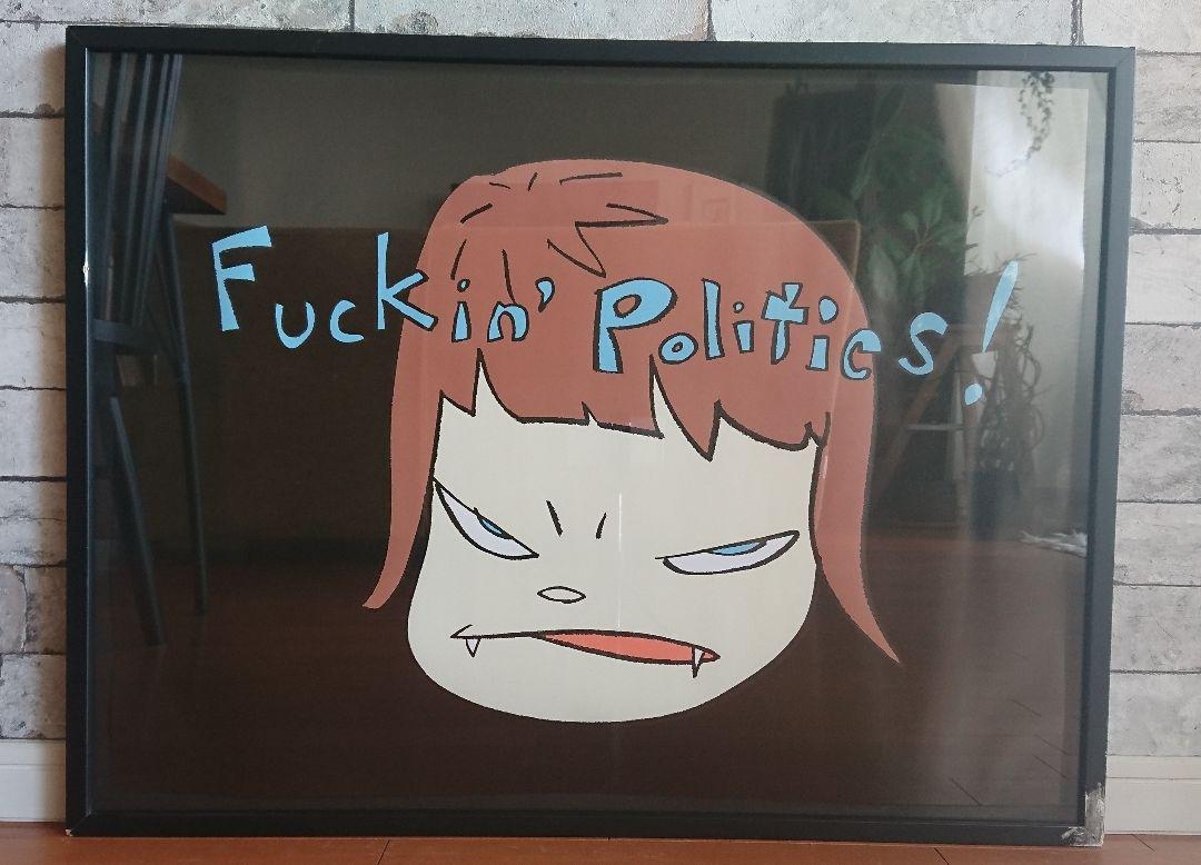 奈良美智 Fuckin' Politics! ポスター