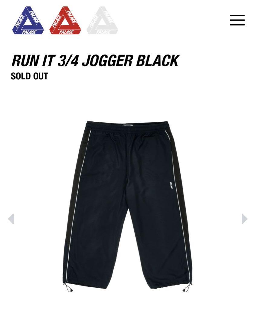 Palace 即完売　RUN IT 3/4 JOGGER BLACK