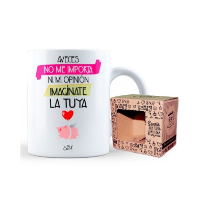 Taza a veces no me importa mi opinión imagínate la