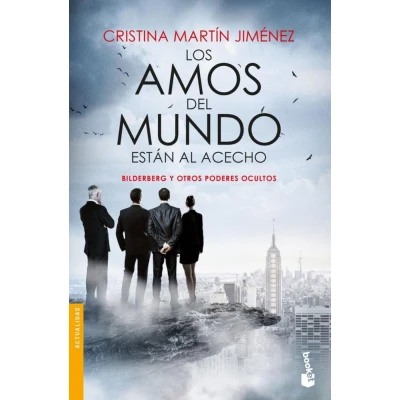 Los amos del mundo